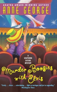 Murder Boogies with Elvis - Book #8 of the Southern Sisters