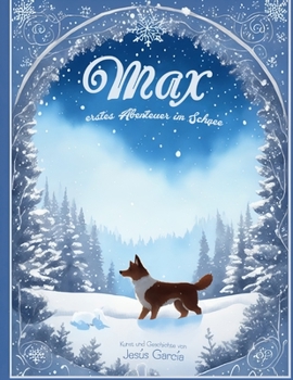 Paperback Max' erstes Abenteuer im Schnee [German] Book
