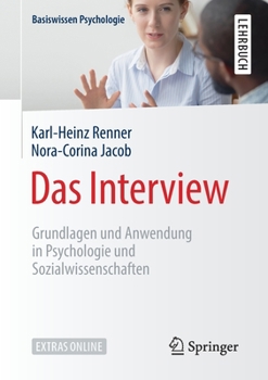 Paperback Das Interview: Grundlagen Und Anwendung in Psychologie Und Sozialwissenschaften [German] Book