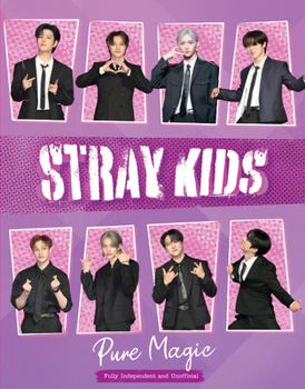 Hardcover Stray Kids: Pure Magic Book