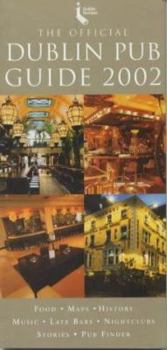 Paperback The Official Dublin Pub Guide 2002 Book