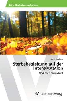Paperback Sterbebegleitung auf der Intensivstation [German] Book