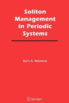Paperback Soliton Management in Periodic Systems Book