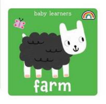 Hardcover Baby Learners - Farm Book