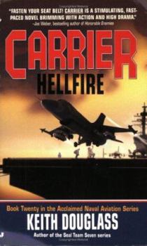 Carrier #20: Hellfire (Carrier) - Book #20 of the Carrier