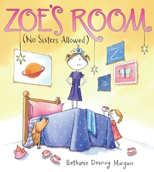 Hardcover Zoe's Room (No Sisters Allowed) Book