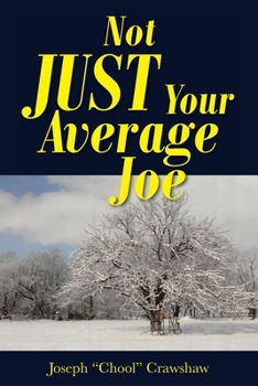 Paperback Not JUST Your Average Joe Book