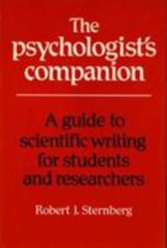 Paperback The Psychologist's Companion: A Guide to Scientific Writing for Students and Researchers Book