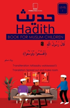 Paperback 30 Hadith For Muslim Children: Level 1 Book