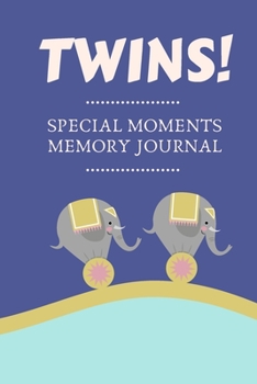 Paperback Twins Memory Journal: Letters and notes to my twin babies, blank lined journal paired with drawing page, gift for parent, mum and dad Book