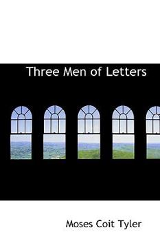 Hardcover Three Men of Letters Book