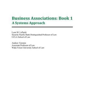 Paperback Business Associations: Book 1: A Systems Approach Book