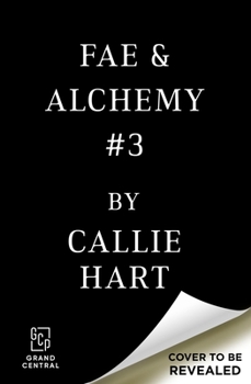 Untitled - Book #3 of the Fae & Alchemy