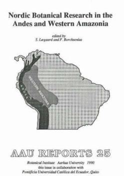 Paperback Nordic Botanical Research in the Andes & Western Amazonia Book