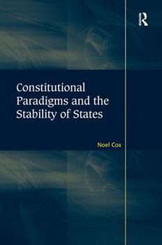 Paperback Constitutional Paradigms and the Stability of States Book