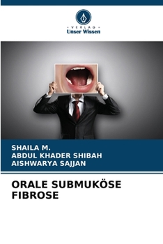 Paperback Orale Submuköse Fibrose [German] Book