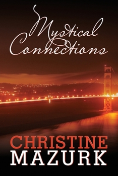 Paperback Mystical Connections Book