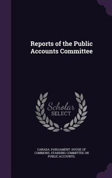 Reports of the Public Accounts Committee