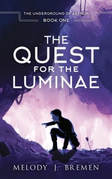 Paperback The Quest for the Luminae Book