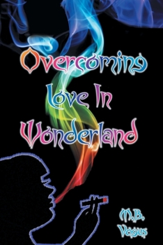 Paperback Overcoming Love in Wonderland Book