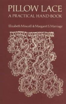 Hardcover Pillow Lace: A Practical Handbook Book