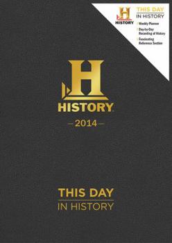 Calendar History Planner 2014-2015 Calendar: This Day in History Book