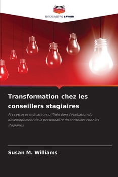 Paperback Transformation chez les conseillers stagiaires [French] Book