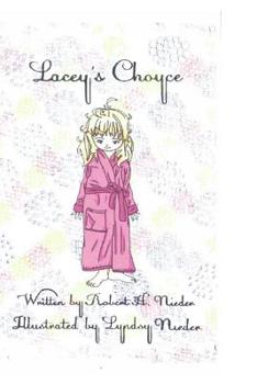 Paperback Lacey's Choyce Book