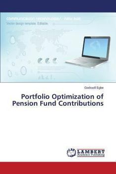 Paperback Portfolio Optimization of Pension Fund Contributions Book