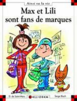 Hardcover N°85 Max et Lili sont fans de marques [French] Book
