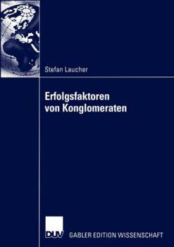 Paperback Erfolgsfaktoren Von Konglomeraten [German] Book