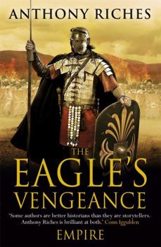 Paperback The Eagle's Vengeance: Empire VI Book