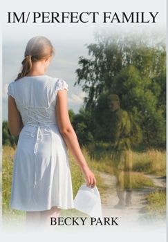 Hardcover Im/Perfect Family Book