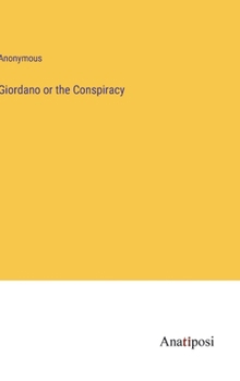 Hardcover Giordano or the Conspiracy Book