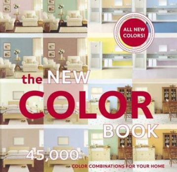 Paperback The New Color Book: 45,000 Color Combinations for Your Home Book