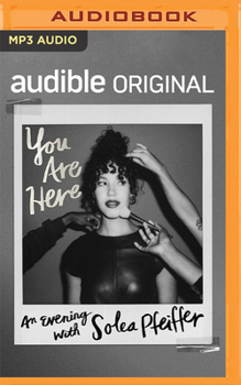 Audio CD You Are Here: An Evening with Solea Pfeiffer Book