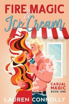 Paperback Fire Magic & Ice Cream Book