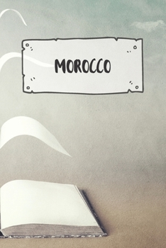 Paperback Morocco: Ruled Travel Diary Notebook or Journey Journal - Lined Trip Pocketbook for Men and Women with Lines Book
