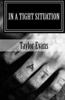 Paperback In a Tight Situation Book