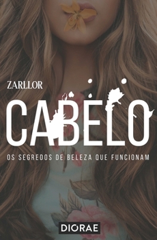 Paperback Cabelo - Os Segredos de Beleza que Funcionam [Portuguese] Book