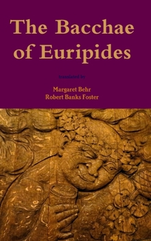 Hardcover The Bacchae of Euripides Book