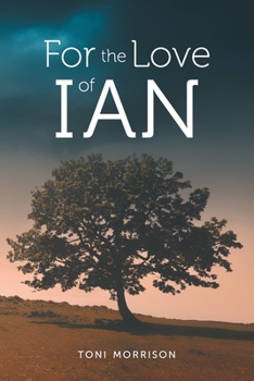 Paperback For the Love of Ian Book