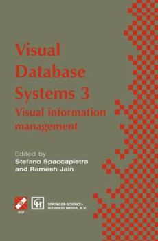 Paperback Visual Database Systems 3: Visual Information Management Book