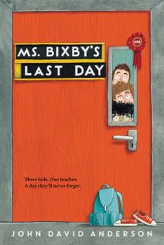 Paperback Ms. Bixby's Last Day Book