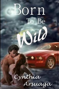 Paperback Born to Be Wild Book