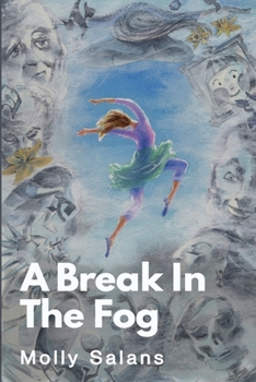 Paperback A Break in the Fog Book