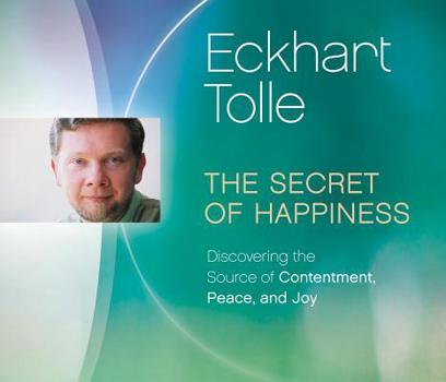 Audio CD The Secret of Happiness: Discovering the Source of Contentment, Peace, and Joy Book