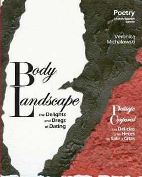 Paperback Body Landscape: The Delights and Dregs of Dating Book