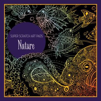 Paperback Super Scratch Art Pads: Nature Book