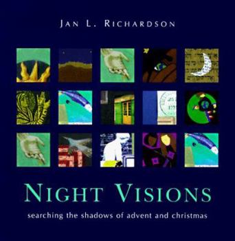 Hardcover Night Visions: Searching the Shadows of Advent and Christmas Book
